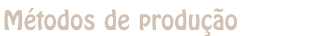 Production methods